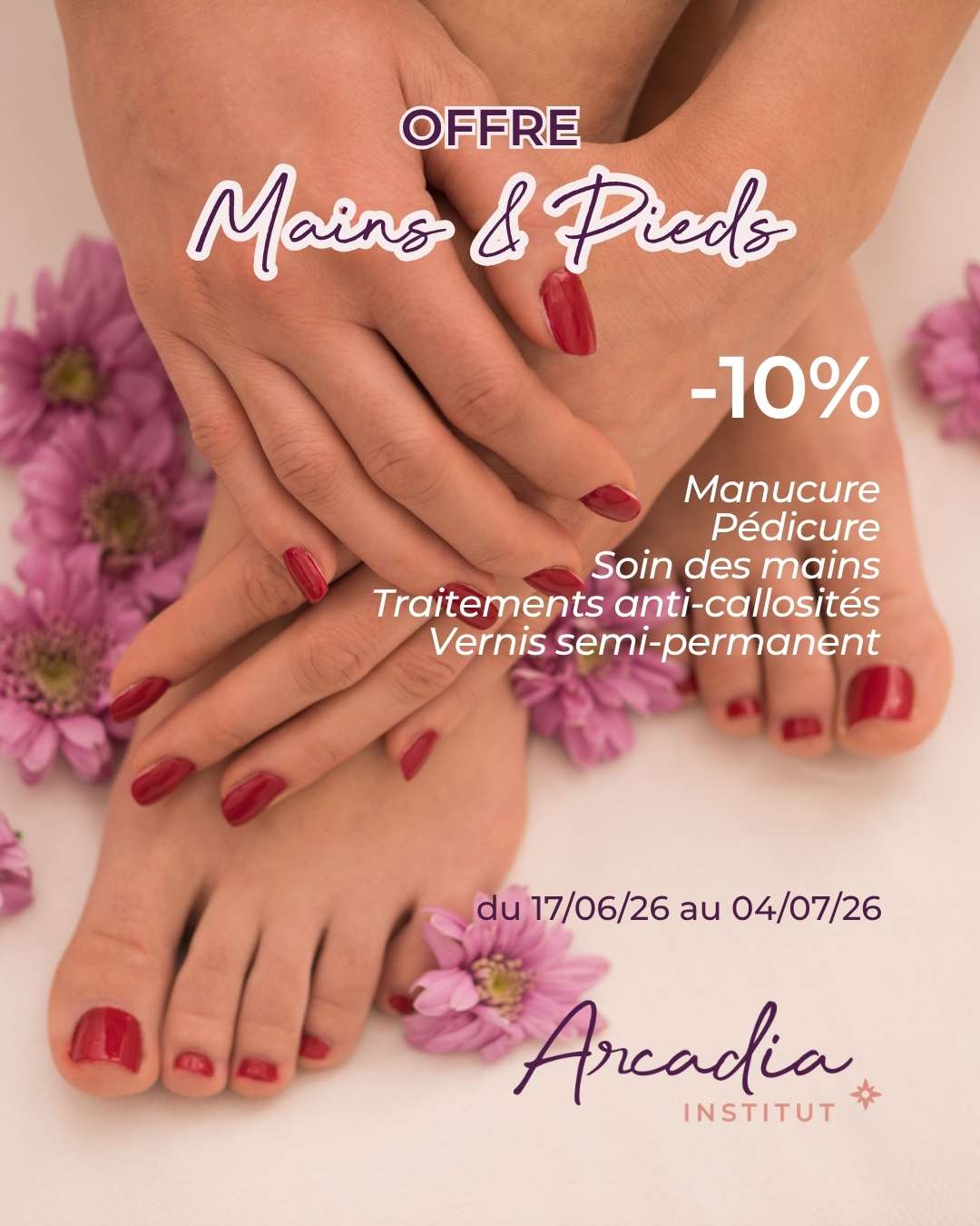 Offre Mains et Pieds